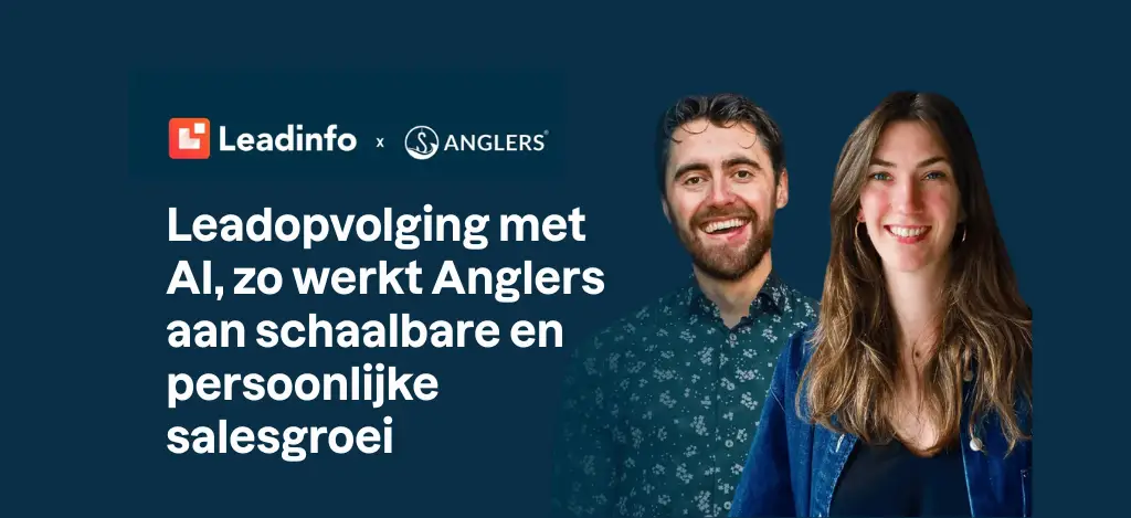 Leadopvolging met AI, zo werkt Anglers aan schaalbare en persoonlijke salesgroei